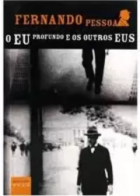 O Eu profundo e os outros Eus 