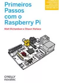 Primeiros Passos com o Raspberry Pi 