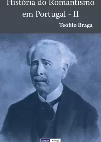 History of Romanticism in Portugal II