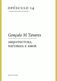 Arquitectura, natureza e amor