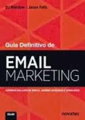 Guia Definitivo de Email Marketing 