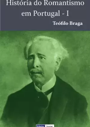 History of Romanticism in Portugal I