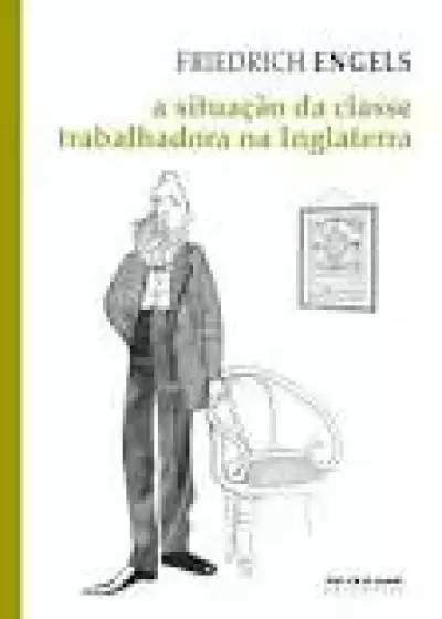 A Situação da Classe Trabalhadora na Inglaterra 